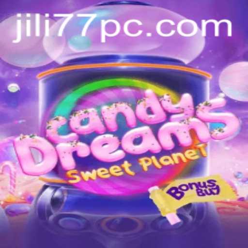 Exploring CandyDreamsSweetPlanet: A Sweet Adventure with Jili77