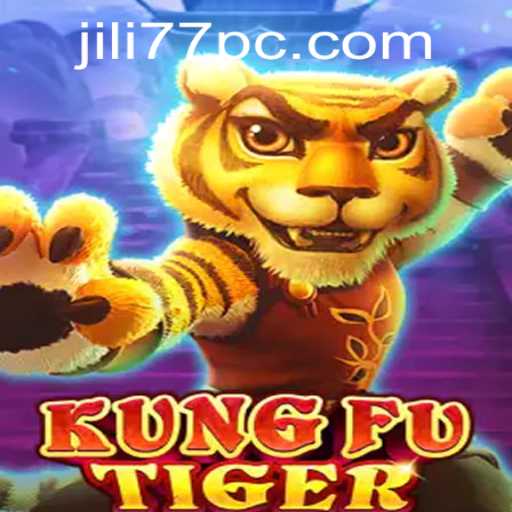 KungFuTiger: The Exciting World of Jili77's Innovative Game